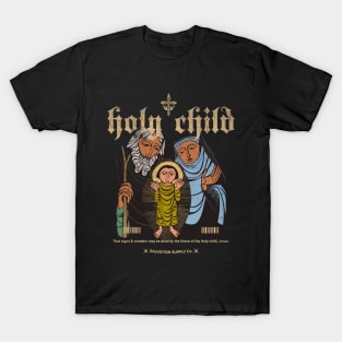 Holy Child - Jesus with Mary & Joseph T-Shirt